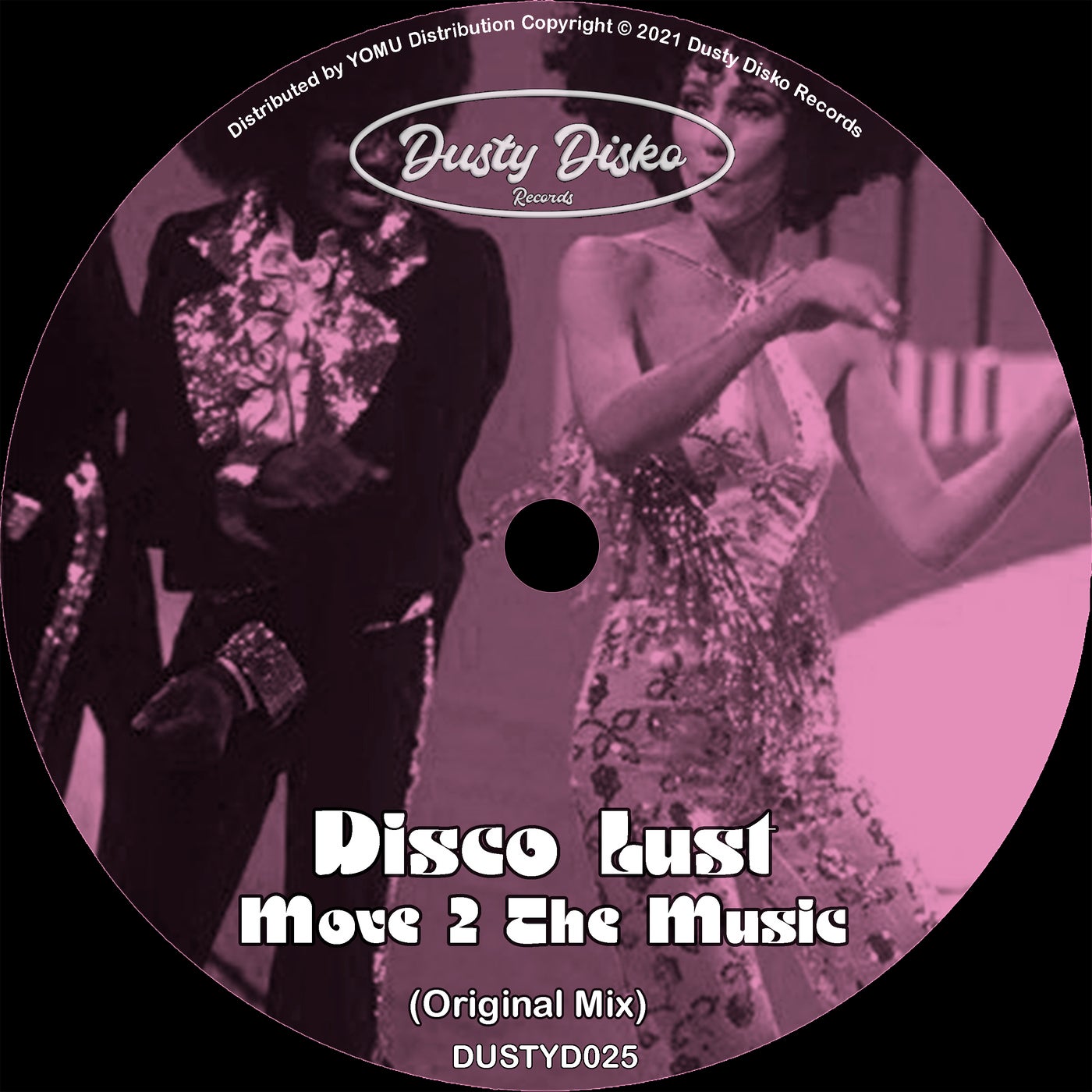 Disco Lust - Move 2 The Music [DUSTYD025]
